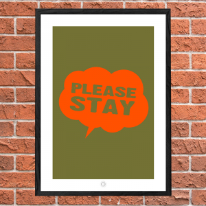 say please stay by artswerve